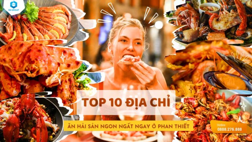 Món hải sản ngon - top 10 hải sản ngon nhất phan thiết
